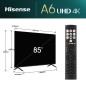 HISENSE TV UHD 4K 85 A6N NERO 2024